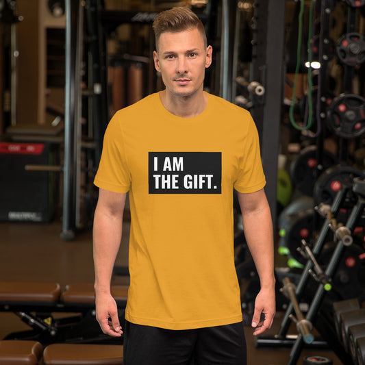 I Am The Gift Unisex T-Shirt