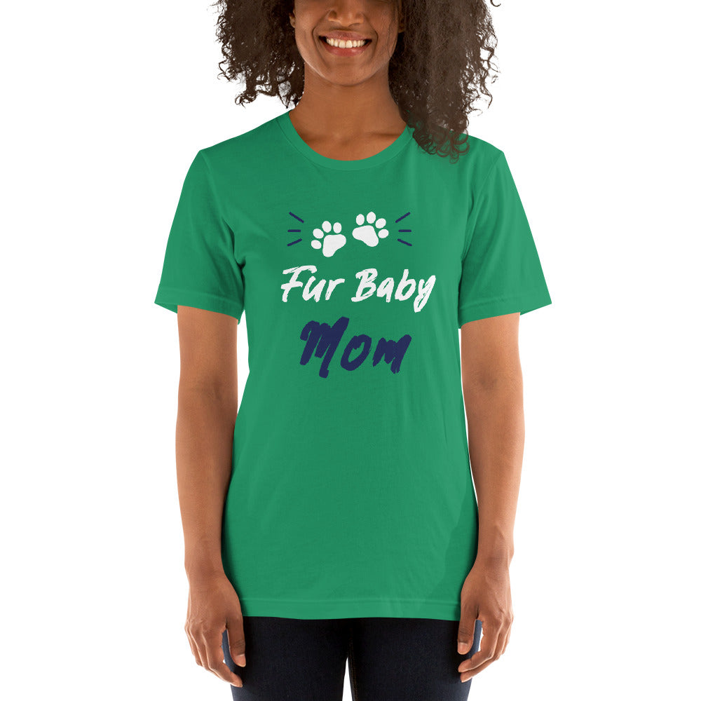 Fur Baby Mom T-Shirt | Fur Baby Mama Shirt | Mighty Expressions