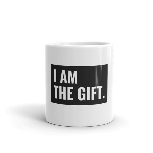 I Am The Gift White Glossy Mighty Mug