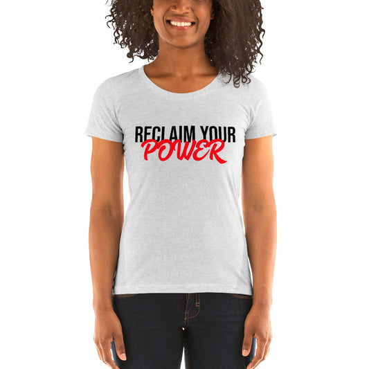 Reclaim Your Power short sleeve t-shirt | Mighty Self-Expressions