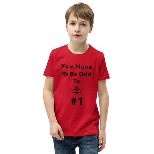 You Have To Be Odd To Bee #1 Youth Short Sleeve T-Shirt